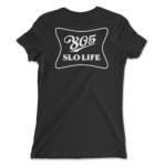 805 SLO Life T Shirt - Womens